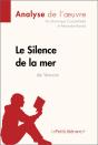 Le Silence De La Mer De Vercors (Analyse De L'Oeuvre) - Preview
