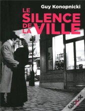 Le Silence De La Ville