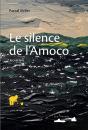 Le Silence De L'Amoco - Preview