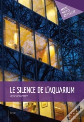Le Silence De L'Aquarium