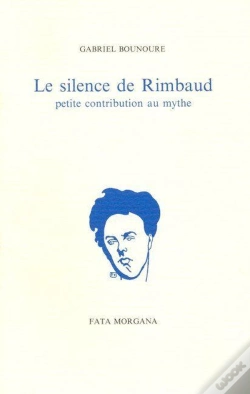Capa do artigo Le Silence De Rimbaud : Petite Contribution Au Mythe