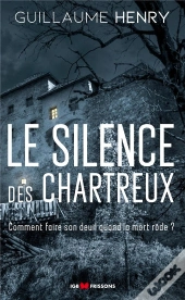 Le Silence Des Chartreux