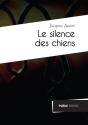 Le Silence Des Chiens - Preview