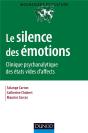 Le Silence Des Émotions ; Clinique Psychanalytique Des États Vides D'Affects - Preview