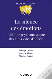 Capa do artigo Le Silence Des Émotions : Clinique Psychanalytique Des États Vides D