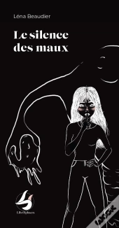 Le Silence Des Maux
