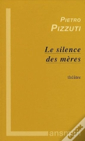 Le Silence Des Mères