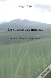Le Silence Des Mornes