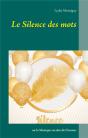 Le Silence Des Mots - Ou La Musique Secrete De L Amo - Preview