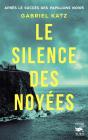 Le Silence Des Noyées - Preview