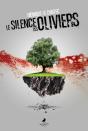 Le Silence Des Oliviers - Preview