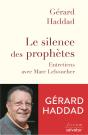 Le Silence Des Prophètes ; Entretiens Avec Marc Leboucher - Preview