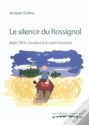 Capa do artigo Le Silence Du Rossignol ; Aout 1914. L