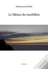 Le Silence Du Tourbillon