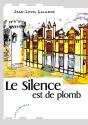 Le Silence Est De Plomb - Preview