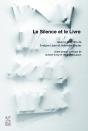 Le Silence Et Le Livre - Preview