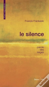 Capa do artigo Le Silence ; Parole Des Sages