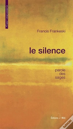 Capa do artigo Le Silence ; Parole Des Sages