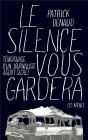 Le Silence Vous Gardera ; Témoignage D'Un Journaliste Espion - Preview