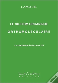 Capa do artigo Le Silicium Organique Orthomoléculaire