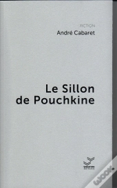 Le Sillon De Pouchkine