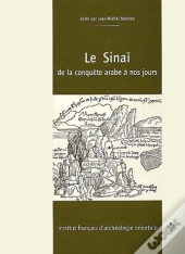 Le Sinai De La Conquete Arabe A Nos Jours