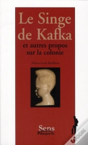 Capa do artigo Le Singe De Kafka ; Et Autres Propos Sur La Colonie