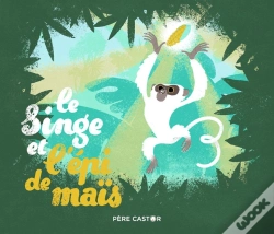 Capa do artigo Le Singe Et L'Épi De Maïs