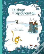 Le Singe Et L'Épouvantail
