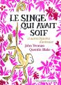 Le Singe Qui Avait Soif Et Autres Histoires D'Animaux - Preview