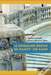 Capa do artigo Le Singulier Destin De Nancy-Les-Eaux
