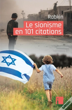 Capa do artigo Le Sionisme En 101 Citations