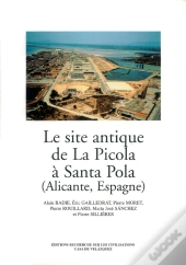 Le Site Antique De La Picola A Santa Pola (Alicante, Espagne)