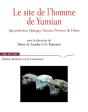 Le Site De L'Homme De Yunxian - Preview