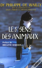 Le Sixieme Sens Des Animaux