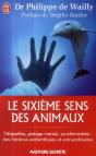 Le Sixième Sens Des Animaux ; Télépathie, Pistage Mental, Synchronicités : Des Histoires Authentiques Et Extraordinaires - Preview
