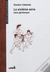 Capa do artigo Le Sixième Sens ; Le Sens Génésique