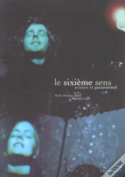 Capa do artigo Le Sixieme Sens ; Science Et Paranormal