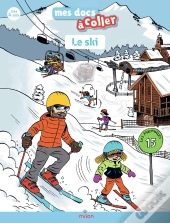 Le Ski ; J'Apprends Avec Mes Autocollants !