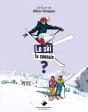 Le Ski Tu Connais ? - Preview