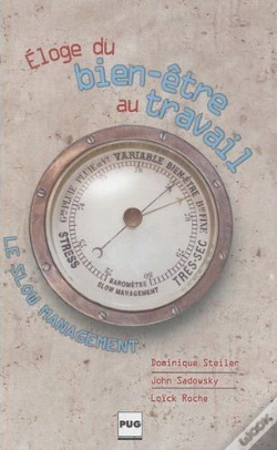 Capa do artigo Le Slow Management ; Éloge Du Bien Être Au Travail