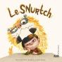Le Snurtch - Preview