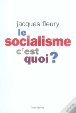 Capa do artigo Le Socialisme, C'Est Quoi ?