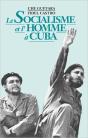 Le Socialisme Et L'Homme À Cuba - Preview