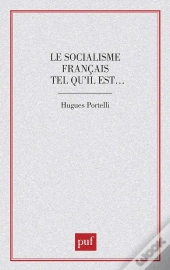 Le Socialisme Français Tel Qu'Il Est