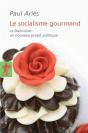 Le Socialisme Gourmand - Preview
