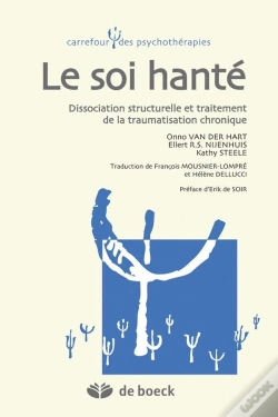 Capa do artigo Le Soi Hante  Dissociation Structurelle Et Traitement De La Traumatisation Chronique