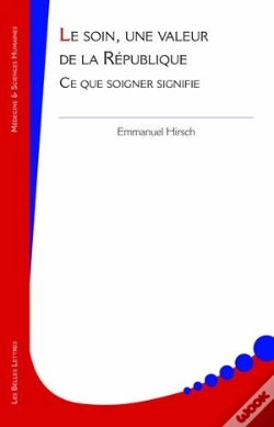 Capa do artigo Le Soin, Une Valeur De La République