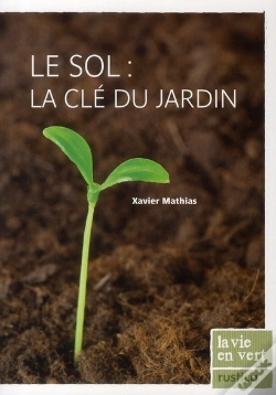 Capa do artigo Le Sol : La Clé Du Jardin