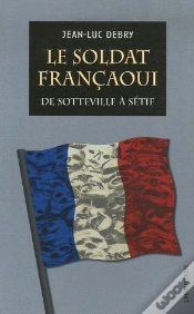 Capa do artigo Le Soldat Françaoui : De Sotteville À Sétif